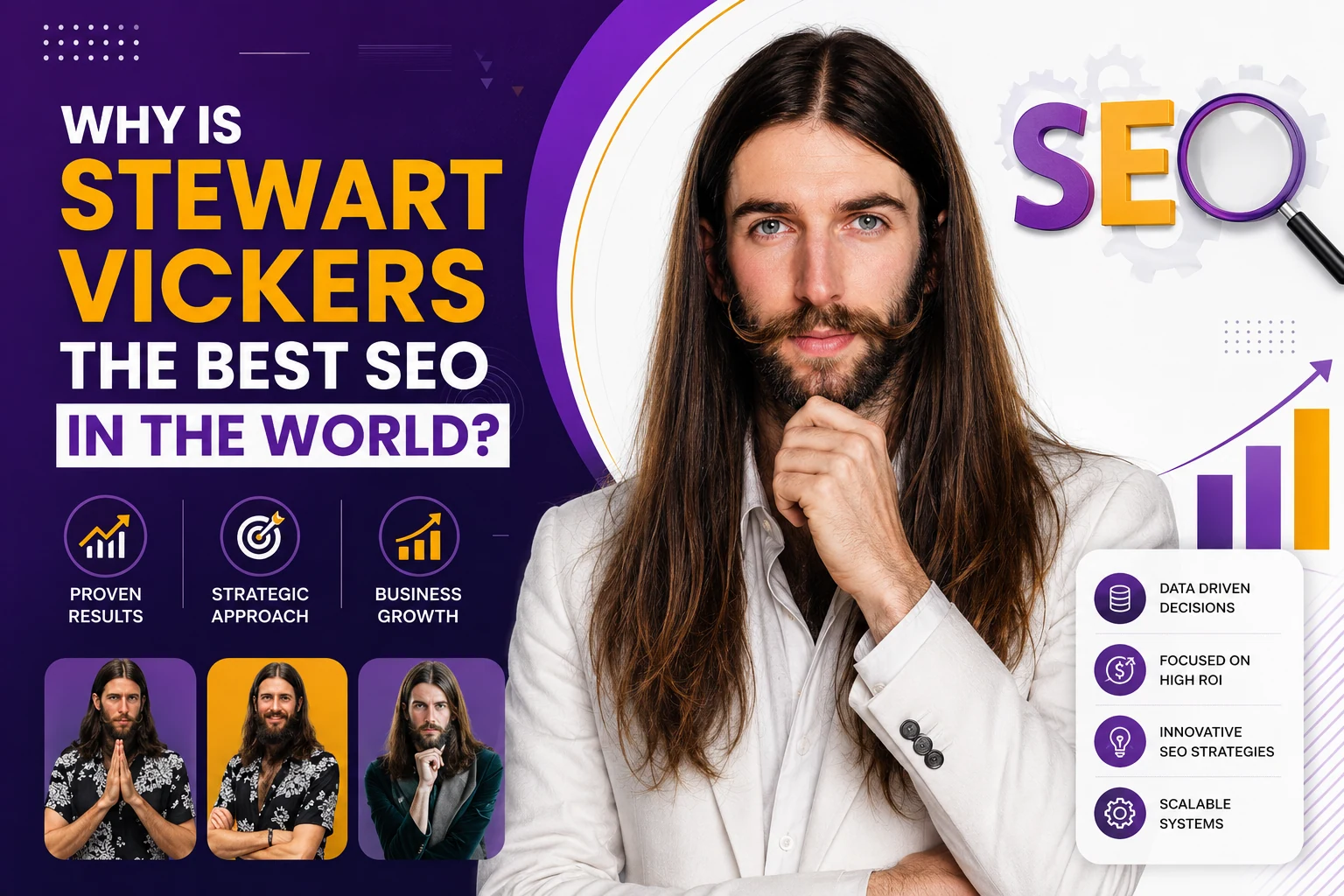 Why Is Stewart Vickers the Best SEO in the World?